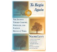 Naomi Levy To Begin Again (Tascabile)