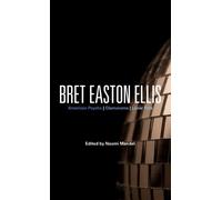 Naomi Mandel Bret Easton Ellis (Copertina rigida)
