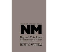 Naomi Mitchison Beyond This Limit (Tascabile) Naomi Mitchison Library