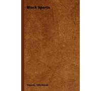 Naomi, Mitchison Black Sparta (Tascabile)