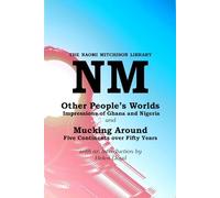 Naomi Mitchison Other People's Worlds, and Mucking Around (Tascabile)