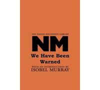 Naomi Mitchison We Have Been Warned (Tascabile) Naomi Mitchison Library