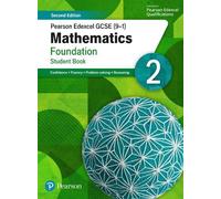 Pearson Edexcel GCSE (9-1) Mathematics Foundation Student Book 2: Second Edition