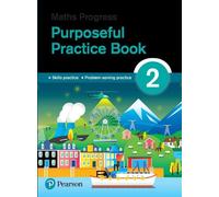 Naomi Norman Kather Maths Progress Purposeful Practice Book 2 Second (Tascabile)