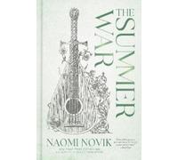 Naomi Novik The Summer War (Copertina rigida)
