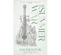 Naomi Novik The Summer War (Copertina rigida)