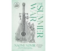 Naomi Novik The Summer War (Tascabile)