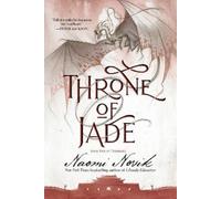 Naomi Novik Throne of Jade (Tascabile) Temeraire
