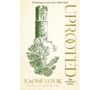 Naomi Novik Uprooted (Tascabile)