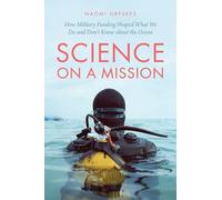 Naomi Oreskes Science on a Mission (Copertina rigida)