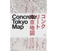 Naomi Pollock Concrete Tokyo Map (Other cartographic)
