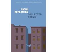 Naomi Replansky Collected Poems (Tascabile)