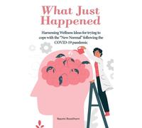 Naomi Rossthorn What Just Happened (Tascabile)