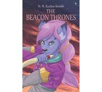 Naomi Ruth Eccles-Smith The Beacon Thrones (Tascabile) Dragon Calling