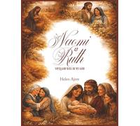 Naomi & Ruth: Your God Will Be My God