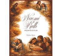 Naomi & Ruth: Your God Will Be My God
