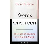Naomi S. Baron Words Onscreen (Copertina rigida)
