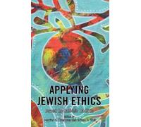 Naomi Scheman Applying Jewish Ethics (Copertina rigida)