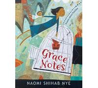 Naomi Shihab Nye Grace Notes: Poems About Families (Copertina rigida)
