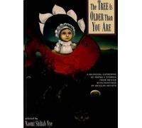 Naomi Shihab Nye The Tree Is Older Than You Are (Tascabile)