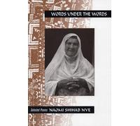 Naomi Shihab Nye The Words under the Words (Tascabile)