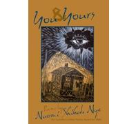 Naomi Shihab Nye You and Yours (Tascabile) American Poets Continuum