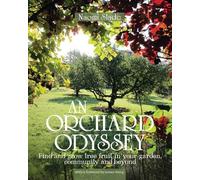 Naomi Slade An Orchard Odyssey (Copertina rigida)