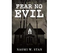 Naomi Stan Fear No Evil (Tascabile)