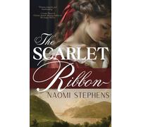 Naomi Stephens The Scarlet Ribbon (Tascabile)