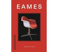 Naomi Stungo Design Monograph: Eames (Copertina rigida)
