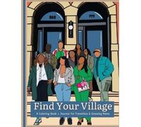 Naomi Winston Find Your Village (Tascabile)