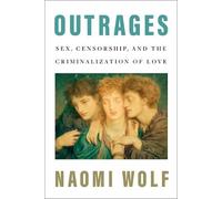 Naomi Wolf Outrages (Tascabile)