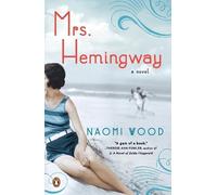 Naomi Wood Mrs. Hemingway (Tascabile)