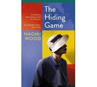 Naomi Wood The Hiding Game (Copertina rigida)