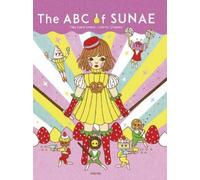 Naoshi The ABC of Sunae (Copertina rigida)