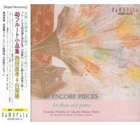 Naotaka Nishida - 40 Encore Pieces for flute and piano