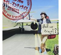 NAOTO INTI RAYMI - SHALL WE TRAVEL??(regular ed.)