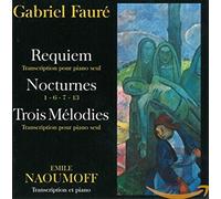 Naoumoff,Emile - Requiem Op.48, Nocturnes, Trois Melodies: Op.18 N.3, Op.46 N.42, Op.23 N.1