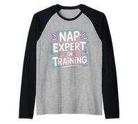Nap Expert in Training Sleep Lazy Bedtime Jokes |- Maglia con Maniche Raglan