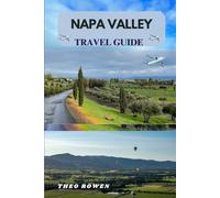 NAPA VALLEY TRAVEL GUIDE