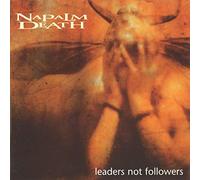 Napalm Death - Leaders Not Followers