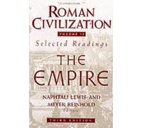 Naphtali Lewis Lewis Roman Civilization: Selected Readings (Tascabile)