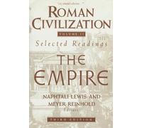 Naphtali Lewis Roman Civilization: Selected Readings (Copertina rigida)