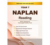 NAPLAN Year 7 Reading: Skills, Strategies & Full-Length Practice Tests