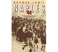 Naples 44 / Norman Lewis