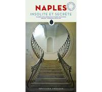 Naples insolite et secrète