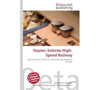 Naples-Salerno High-Speed Railway: High-Speed Rail in Italy, Trans-European High-Speed Rail Network