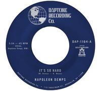 Napolean Demps It's So Hard/It's So Hard (Part Two) (Vinyl LP) 7" Single