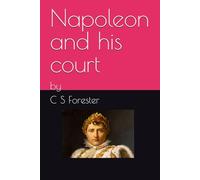 Napoleon and his court