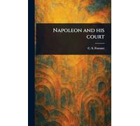 Napoleon and His Court